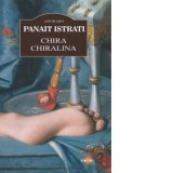 Chira Chiralina (editie 2024) - Panait Istrati