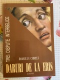 Romulus Chirita, Daruri de la Eris. Trei dispute interbelice