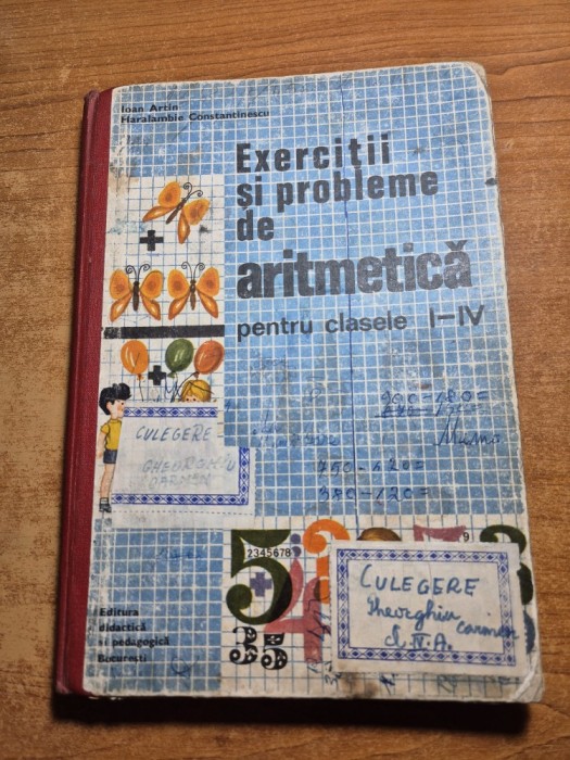 culegere - exercitii si probleme de aritmetica - pentru clasele 1- 4 - din anul 1975