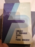 Horia Ciocarlie - Limbajele de programare Pascal si Pascal Concurent