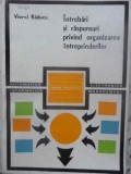 INTREBARI SI RASPUNSURI PRIVIND ORGANIZAREA INTREPRINDERILOR-VIOREL RADUCU-348112