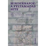 Mindennapok - A felt&aacute;mad&aacute;s hite - Szigethy G&aacute;bor