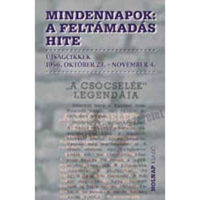 Mindennapok - A felt&aacute;mad&aacute;s hite - Szigethy G&aacute;bor