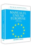 Manualul Uniunii Europene ed.6 - Augustin Fuerea