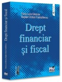 Drept financiar și fiscal - Paperback brosat - Pro Universitaria