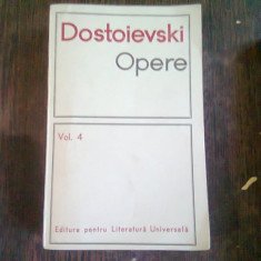 DOSTOIEVSKI - OPERE VOL. 4