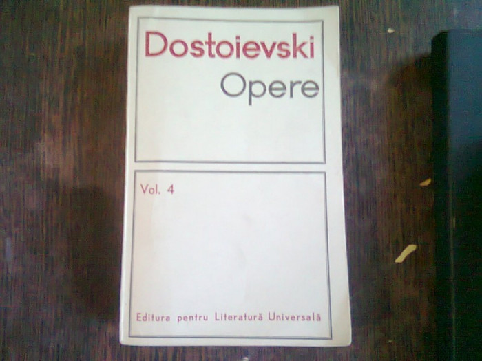 DOSTOIEVSKI - OPERE VOL. 4