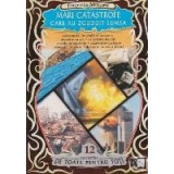 Mari catastrofe care au zguduit lumea