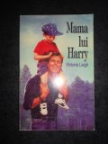 VICTORIA LEIGH - MAMA LUI HARRY