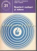 Reactorii Nucleari si Natura - Margarit Pavelescu, Ionel Purica, Stiintifica Enciclopedica, 1978, Electrotehnica
