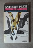 Carte - Creatorii de labirinturi - Anthony Price ( Editura Nemira 1993 )