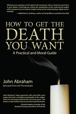 How to Get the Death You Want: A Practical and Moral Guide foto