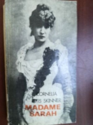Madame Sarah- Cornelia Otis Skinner foto