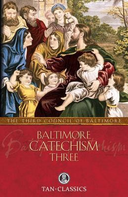 Baltimore Catechism Three foto
