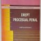 DREPT PROCESUAL PENAL , ,PARTEA SPECIALA de ALEXANDRU PINTEA , 2010 , EXEMPLAR SEMNAT
