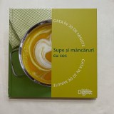 Reader`s Digest - Supe si mancaruri cu sos - Gata in 30 de minute