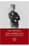 Emil Rebreanu, eroul de la Ghimes-Faget - Ioan Lapusneanu