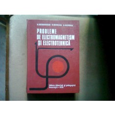 Probleme de electromagnetism si electrotehnica - N. Gherbanovschi