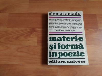 MATERIE SI FORMA IN POEZIE--ALONSO AMADO foto