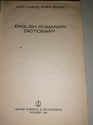 DICTIONAR ENGLEZ ROMAN = ENGLISH ROMANIAN DICTIONARY , LEVITCHI / BANTAS 1984 foto