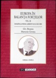 EUROPA IN BALANTA FORTELOR VOL.3-GH. BUZATU, MARUSIA CIRSTEA-359965