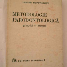 Metodologie Parodontologica Stiintifica Si Practica - Grigore Osipov-sinesti ,268800