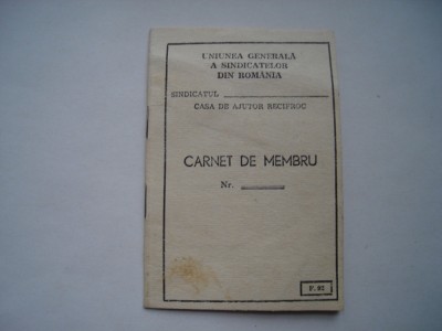 Carnet de membru Uniunea Generala a Sindicatelor din Romania, 1984 foto