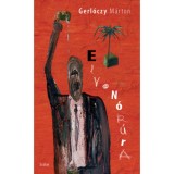 Elvon&oacute;k&uacute;ra - Gerl&oacute;czy M&aacute;rton