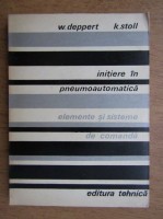 W. Deppert - Initiere in pneumoautomatica foto
