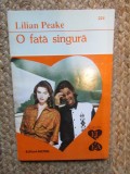 O FATA SINGURA-LILIAN PEAKE