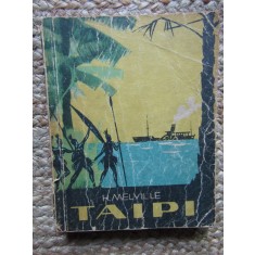 Herman Melville - Taipi - ed. Tineretului 1960