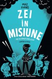 Zei in misiune, Maz Evans