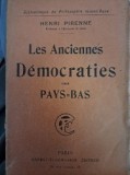 Vechile democratii- Henri Pirene, franceza