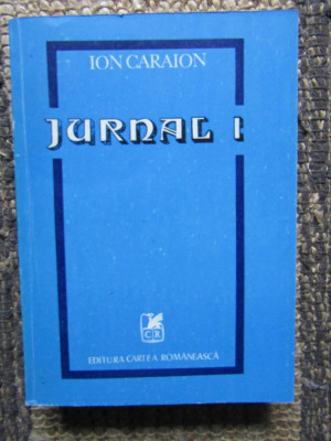 Ion Caraion &amp;ndash; Jurnal 1 foto