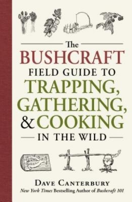 The Bushcraft Field Guide to Trapping, Gathering, and Cooking in the Wild foto