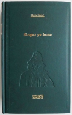 Singur pe lume &amp;ndash; Hector Malot foto