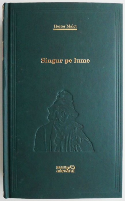 Singur pe lume &ndash; Hector Malot