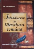 INTRODUCERE IN LITERATURA ROMANA-EMIL ALEXANDRESCU