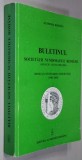 BULETINUL SOCIETATII NUMISMATICE ROMANE ANII XCII - XCVII , NR. 146 - 151, 1998 - 2003 , DEDICAT CENTENARULUI SOCIETATII 1903 - 2003 , APARUT 2003
