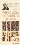 Psihologia poporului roman (editie speciala) - Constantin Radulescu-Motru