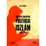 Politikai Iszl&aacute;m &Ouml;nk&eacute;pző Tanfolyam - Első szint