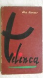 Oles Honcear - Tilinca, un roman in cateva nuvele (vezi detalii pentru livrare), 1965