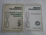 Dimensiunea romaneasca a existentei - Mircea Vulcanescu - 2 volume