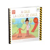 Ai grija la locul de joaca