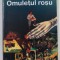 OMULETUL ROSU de DOINA RUSTI , 2004