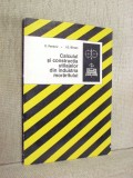 Calculul si constructia utilajelor din industria moraritului - D. Panturu