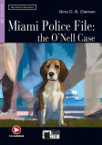 Miami Police File: the O&rsquo;Nell Case + Audio + App (Step One A2) - Paperback - Gina D.B. Clemen - Black Cat Cideb