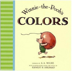 Winnie-The-Pooh&amp;#039;s Colors, Hardcover/A. a. Milne foto