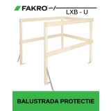 Balustrada de protectie Fakro LXB-U