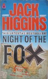 Night of the Fox - Jack Higgins, PAN Books, 1986, Paperback, Carte in Engleza, Thriller, 316 Pagini